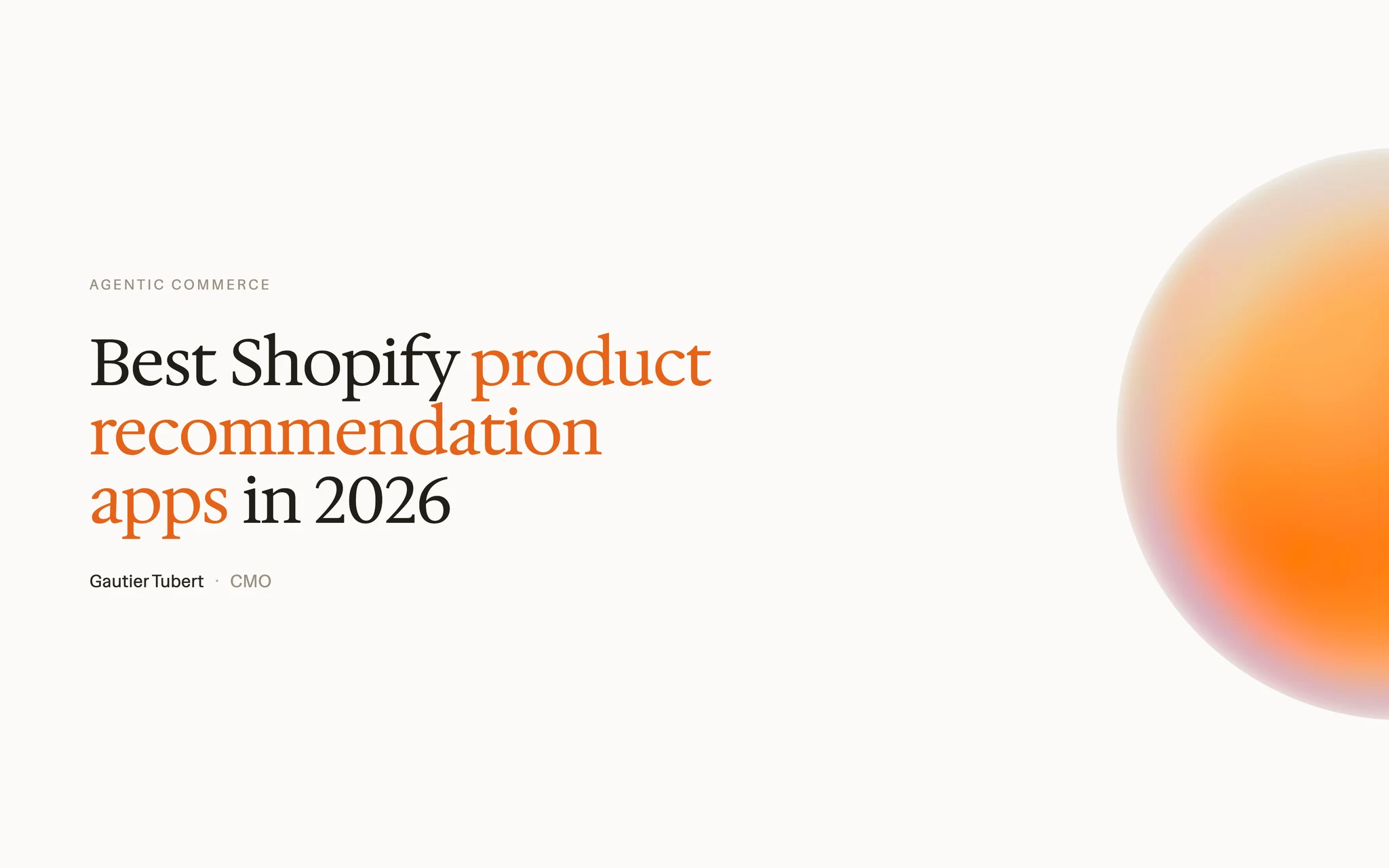 6 apps de recommandation produit Shopify, par approche