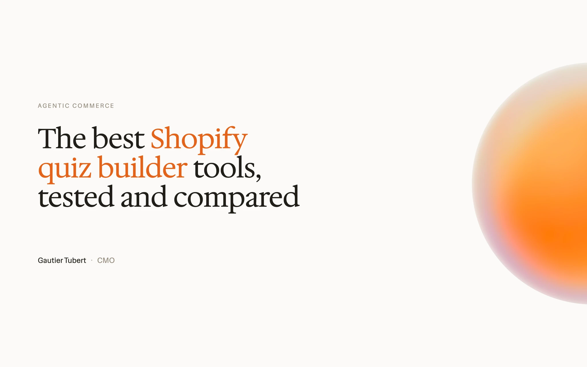 Les meilleurs générateurs de quiz Shopify, testés et comparés (2026)